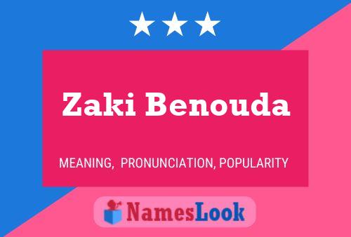 Zaki Benouda பெயர் போஸ்டர்