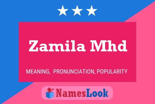 Zamila Mhd பெயர் போஸ்டர்