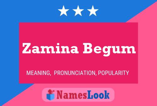 Zamina Begum பெயர் போஸ்டர்