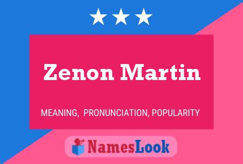 Zenon Martin பெயர் போஸ்டர்