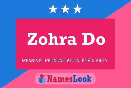 Zohra Do பெயர் போஸ்டர்