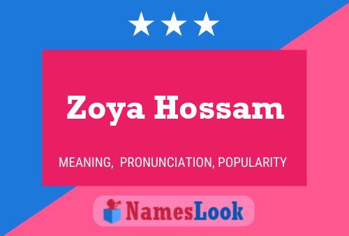 Zoya Hossam பெயர் போஸ்டர்